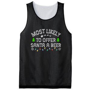 Funny Drinking Xmas Most Likely To Offer Santa A Beer Christmas Gift Mesh Reversible Basketball Jersey Tank