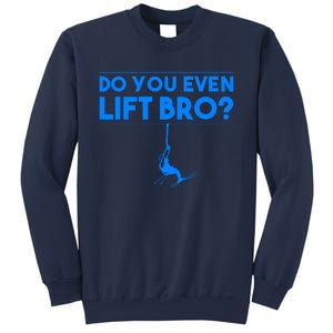 Funny Do You Even Lift Bro Gift | Cute Skiing Lover Boy Sweatshirt