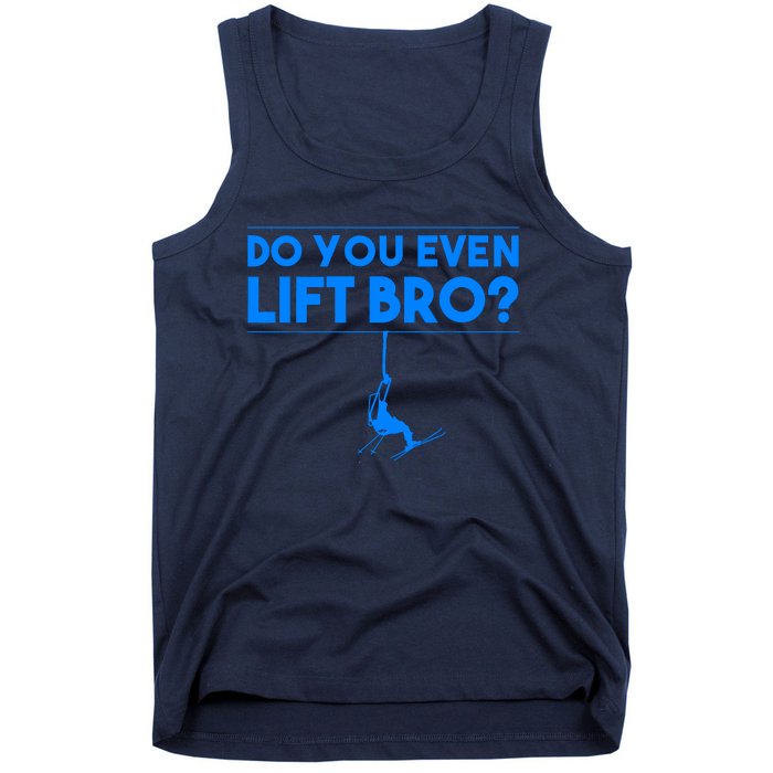 Funny Do You Even Lift Bro Gift | Cute Skiing Lover Boy Tank Top