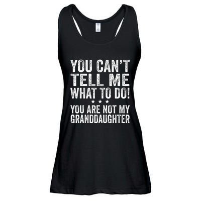 Fathers Day You Cant Tell Me What To Do Funny Grandfather Ladies Essential Flowy Tank