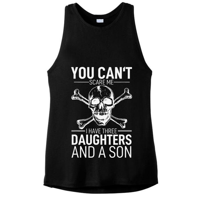 Father Day You Can´t Scare Me I Have 3 Daughters And A Son Ladies PosiCharge Tri-Blend Wicking Tank