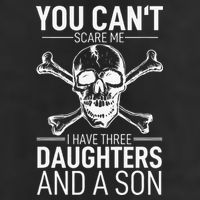 Father Day You Can´t Scare Me I Have 3 Daughters And A Son Beanie