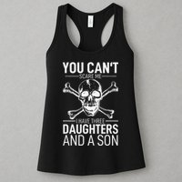 Father Day You Can´t Scare Me I Have 3 Daughters And A Son Womens Tank Top