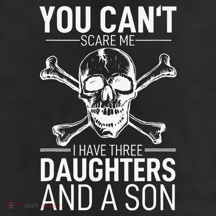 Father Day You Can´t Scare Me I Have 3 Daughters And A Son Trucker Hat