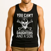 Father Day You Can´t Scare Me I Have 3 Daughters And A Son Tank Top