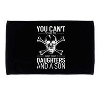 Father Day You Can´t Scare Me I Have 3 Daughters And A Son Microfiber Hand Towel