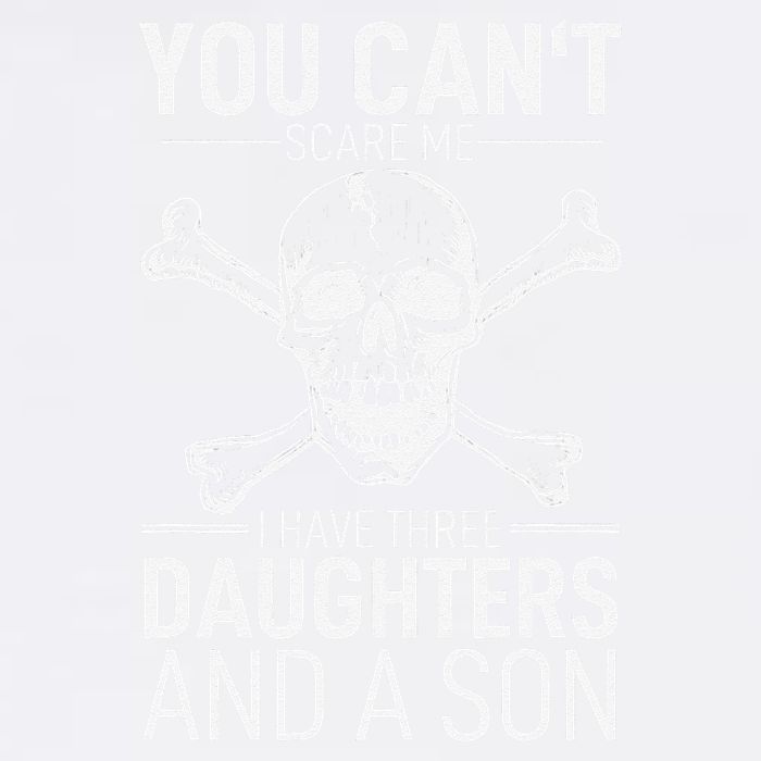 Father Day You Can´t Scare Me I Have 3 Daughters And A Son Garment-Dyed Sweatshirt