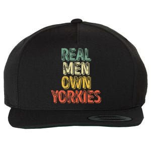 Father's Day Yorkie Dad Real Own Yorkies Wool Snapback Cap