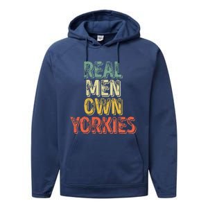 Father's Day Yorkie Dad Real Own Yorkies Performance Fleece Hoodie