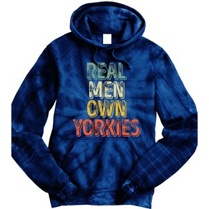 Father's Day Yorkie Dad Real Own Yorkies Tie Dye Hoodie