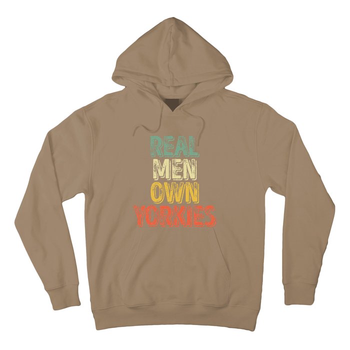 Father's Day Yorkie Dad Real Own Yorkies Hoodie