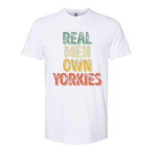 Father's Day Yorkie Dad Real Own Yorkies Softstyle CVC T-Shirt