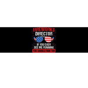 Fireworks Director You See Me Running Patriotic Bumper Sticker