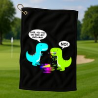 Funny Did You Eat The Last Unicorn Dinosaur Short Golf Towel