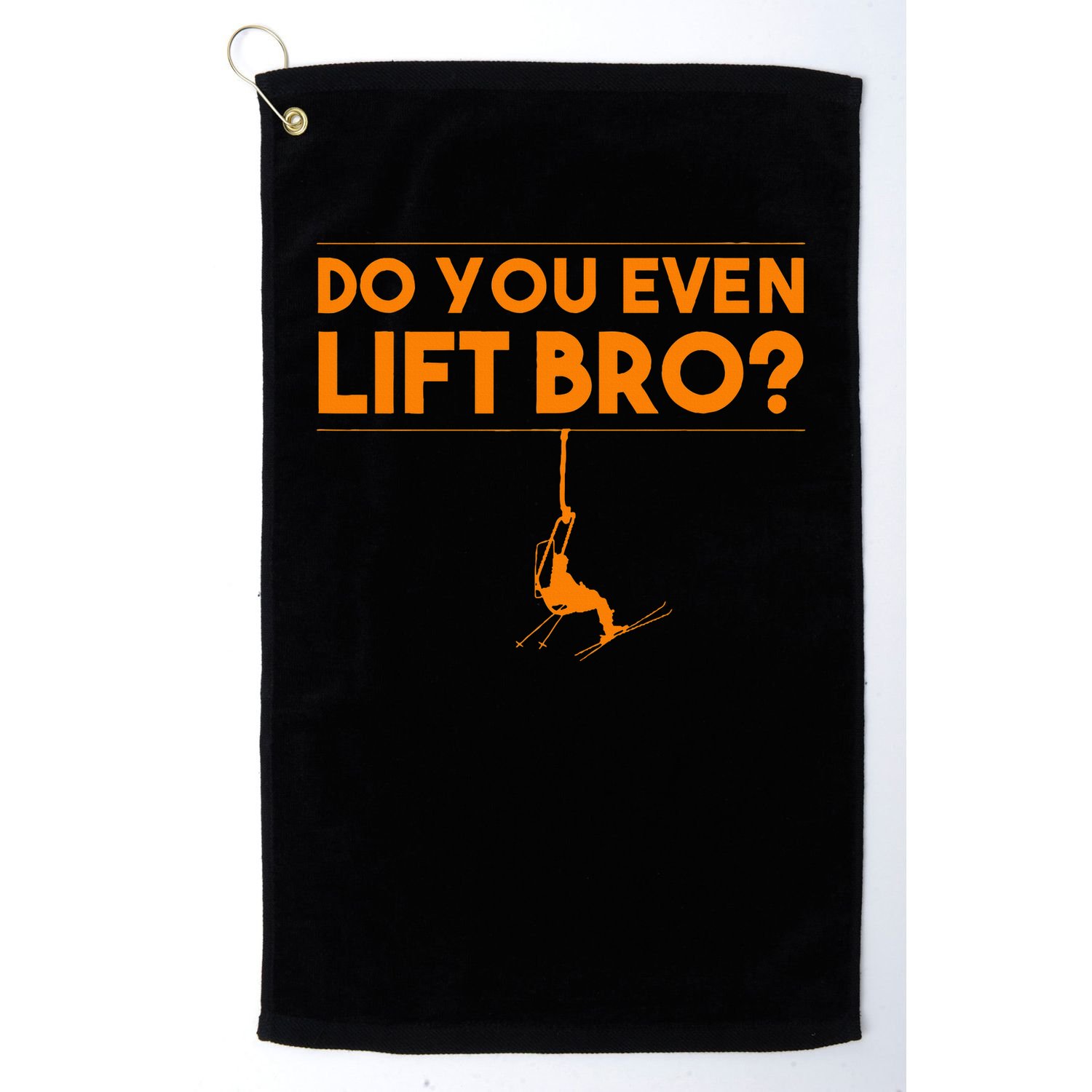 Funny Do You Even Lift Bro Gift Cute Skiing Lover Golf Towel