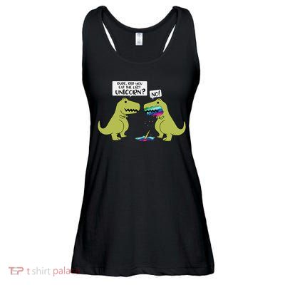 Funny Did You Eat The Last Unicorn Dinosaur Ladies Essential Flowy Tank
