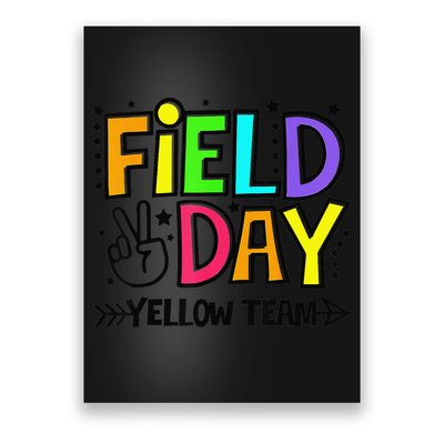 Field Day Yellow Team Funny For Teacher Field Day Games Poster