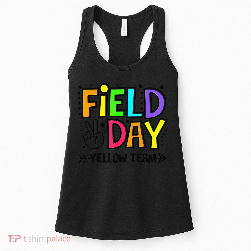 Field Day Yellow Team Funny For Teacher Field Day Games Womens Tank Top