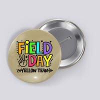 Field Day Yellow Team Funny For Teacher Field Day Games Button