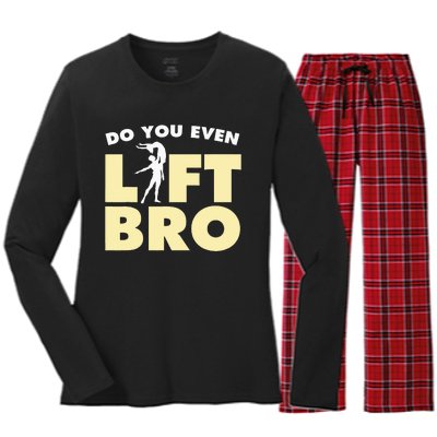 Funny Do You Even Lift Bro Gift Cool Male Ballet Dancing  Women's Long Sleeve Flannel Pajama Set 