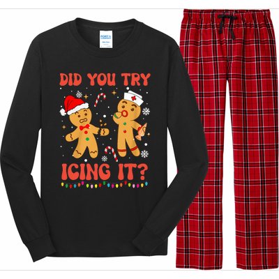 Funny Did You Try Icing It Christmas Nurse Gingerbread  Long Sleeve Pajama Set