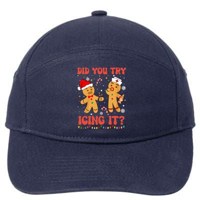 Funny Did You Try Icing It Christmas Nurse Gingerbread  7-Panel Snapback Hat