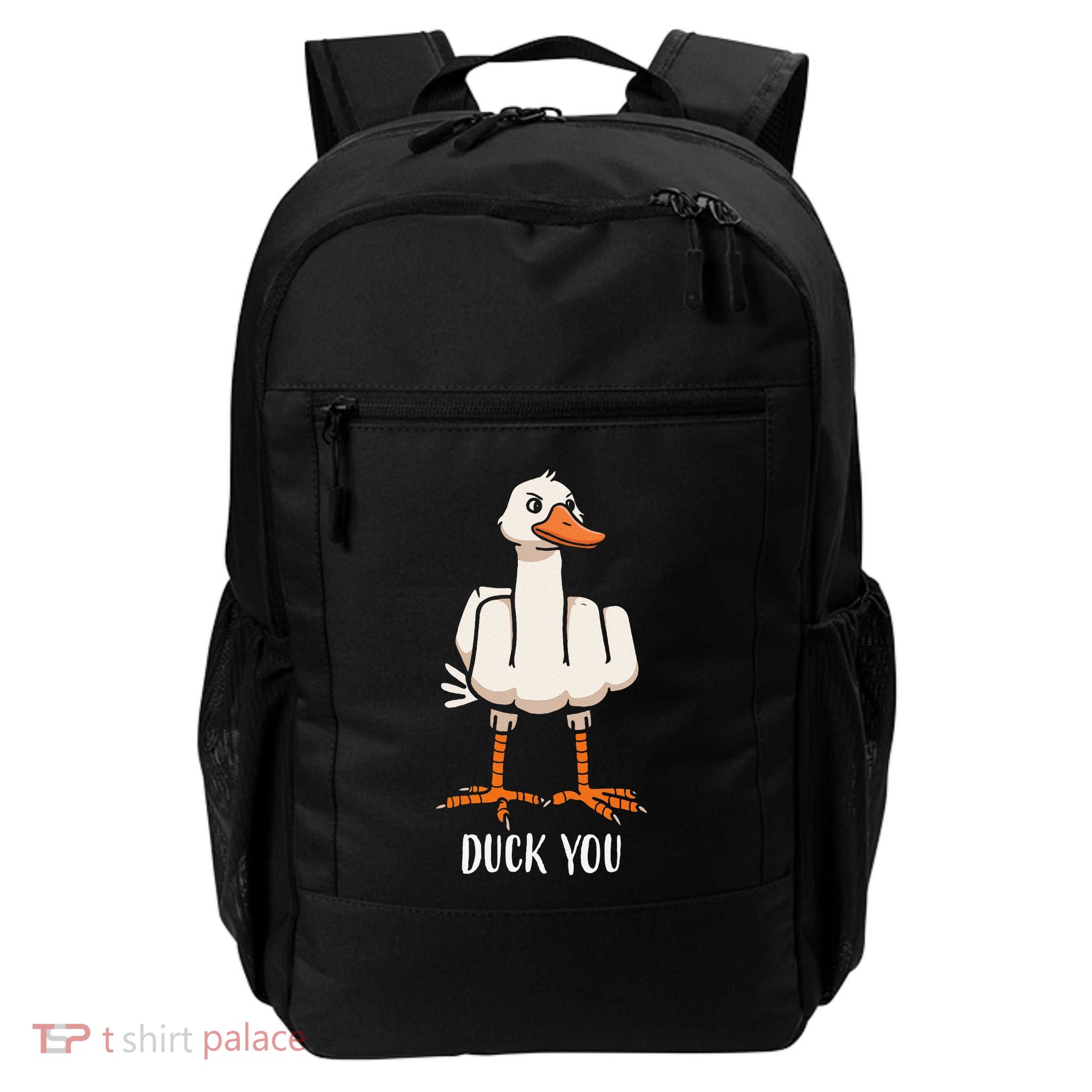 Funny Duck You Quack Up Hilarious Graphic Casual Outfit Daily Commute Backpack