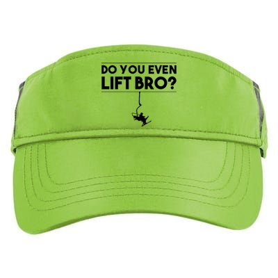 Funny Do You Even Lift Bro Gift Cute Skiing Lover Cool Gift Adult Drive Performance Visor