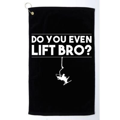 Funny Do You Even Lift Bro Gift Cute Skiing Lover Cool Gift Golf Towel