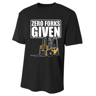 Forklift Driver Zero Forks Given Operator Forklift Performance Sprint T-Shirt