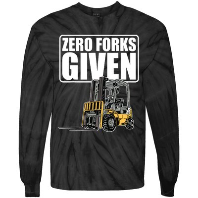 Forklift Driver Zero Forks Given Operator Forklift Tie-Dye Long Sleeve Shirt