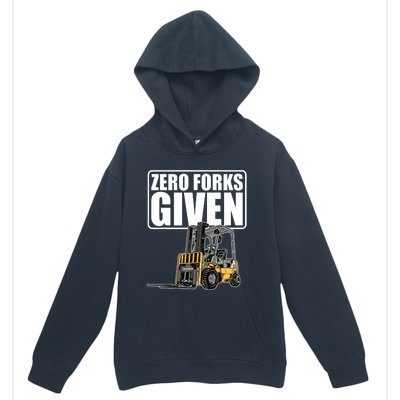 Forklift Driver Zero Forks Given Operator Forklift Urban Pullover Hoodie