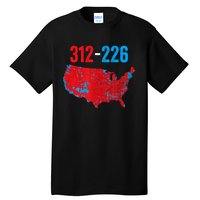 Funny Election 312 Vs 226 Cool Accurate Map Of 2024 Election Gift Tall T-Shirt