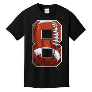 Football Eighth 8th Birthday Boy Eight 8 Years Old Bday Kids Kids T-Shirt