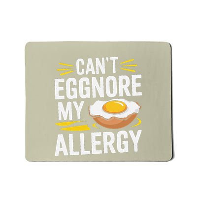 Funny Egg Allergy Pun Egg Tolerance Mousepad