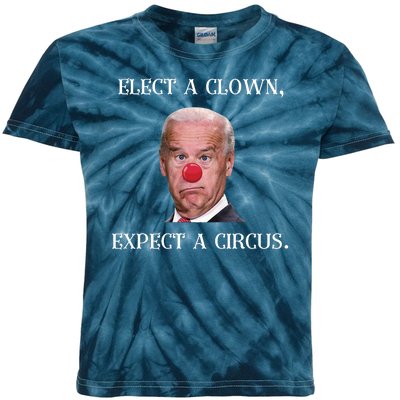 Funny Elect A Clown, Expect A Circus Biden Design #FJB 2021 Kids Tie-Dye T-Shirt