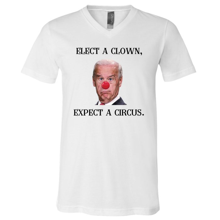 Funny Elect A Clown, Expect A Circus Biden Design #FJB 2021 V-Neck T-Shirt