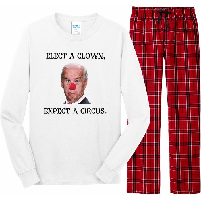 Funny Elect A Clown, Expect A Circus Biden Design #FJB 2021 Long Sleeve Pajama Set