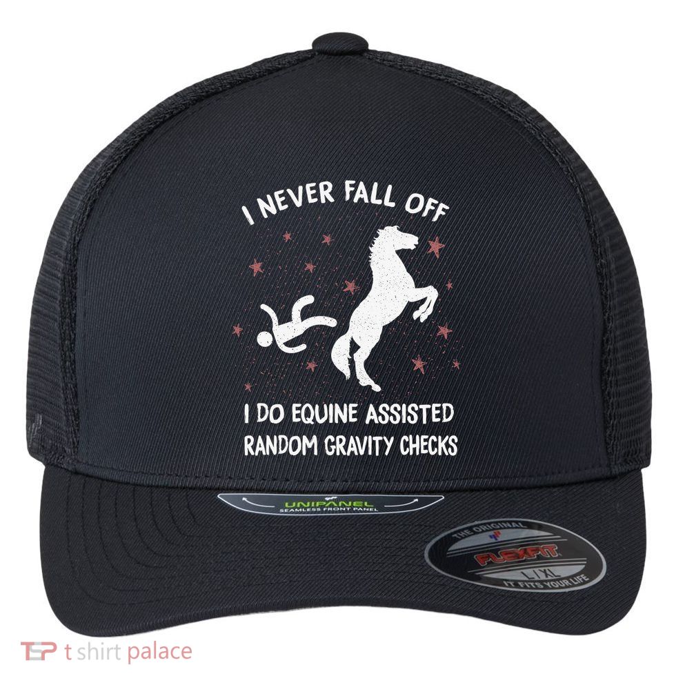 Funny Equine Assisted Gravity Checks Horse Flexfit Unipanel Trucker Cap