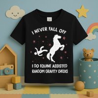Funny Equine Assisted Gravity Checks Horse Toddler T-Shirt