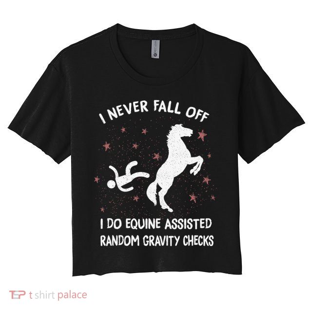Funny Equine Assisted Gravity Checks Horse Crop Top