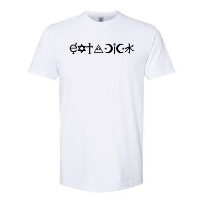 Funny Eat A Dick Gift Coexist Parody Gift Softstyle CVC T-Shirt