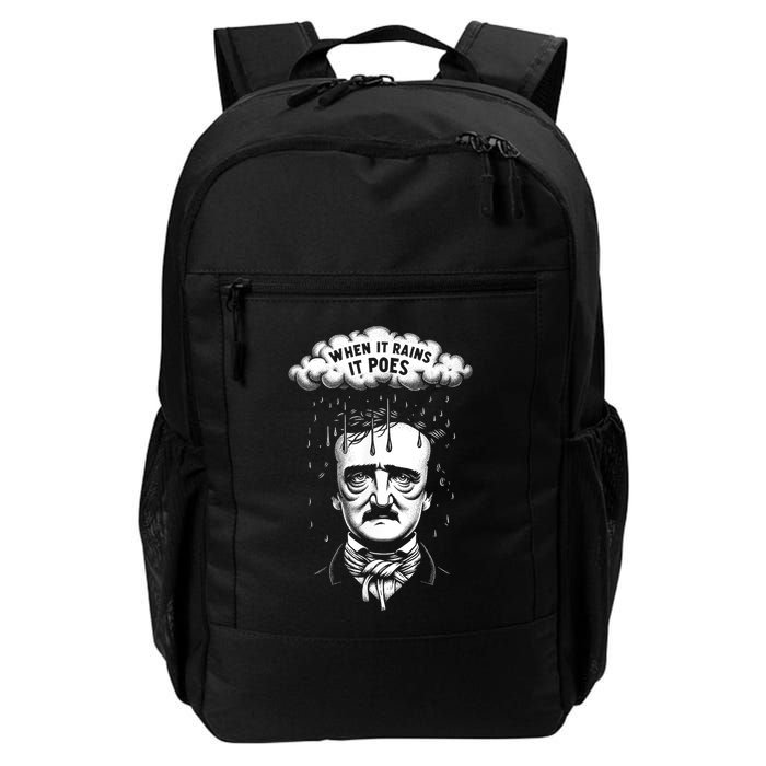 Funny Edgar Allan Poe Literary Goth When It Rains It Poes Backpack