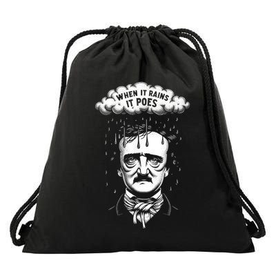 Funny Edgar Allan Poe Literary Goth When It Rains It Poes Drawstring Bag