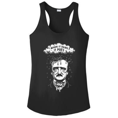 Funny Edgar Allan Poe Literary Goth When It Rains It Poes Ladies PosiCharge Competitor Racerback Tank