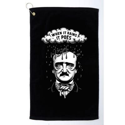 Funny Edgar Allan Poe Literary Goth When It Rains It Poes Golf Towel