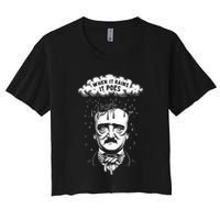 Funny Edgar Allan Poe Literary Goth When It Rains It Poes Crop Top