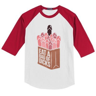 Funny Eat A Bag Of Dicks Funny Dicks Bag Gift Kids Colorblock Raglan Jersey