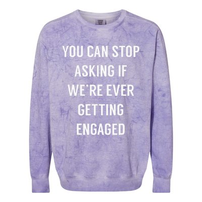 Funny Engagement Announcement For Newly Engaged Colorblast Crewneck Sweatshirt