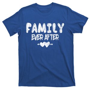 Family Ever After Funny Adopt Adopted Adoption Day Graphic Cool Gift T-Shirt